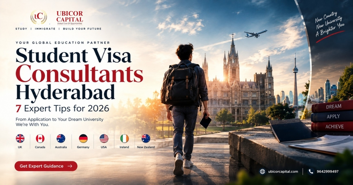Best Student Visa Consultants in Hyderabad: 7 Expert Tips for 2026