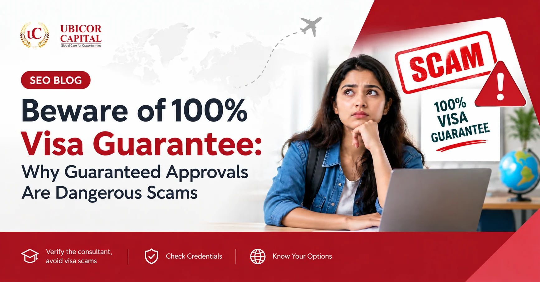Beware of 100% Visa Guarantee: Why Guaranteed Approvals Are Dangerous Scams.
